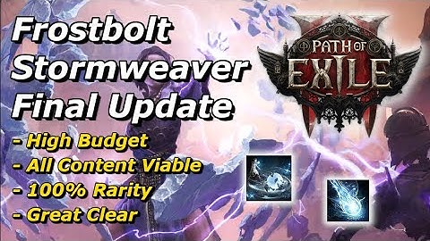 [PoE 2] Frostbolt Stormweaver Shattering Everything Week 1 Final Version!
