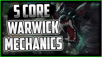 5 Core Warwick Mechanics to get you playing like a PRO/SMURF - League of Legends