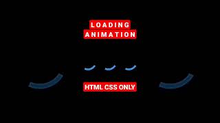 Loading Animation HTML CSS ONLY #mengareit #shorts #htmlcss