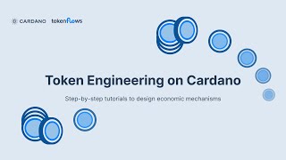 Token Engineering on Cardano - Introduction