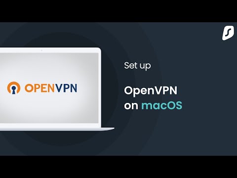 How to set up OpenVPN on macOS?