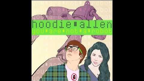 Hoodie Allen   You Are Not A Robot feat  Marina & The Diamonds
