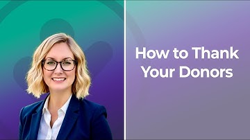 5 Ways to Thank Givers to Inspire Greater Generosity & Connection