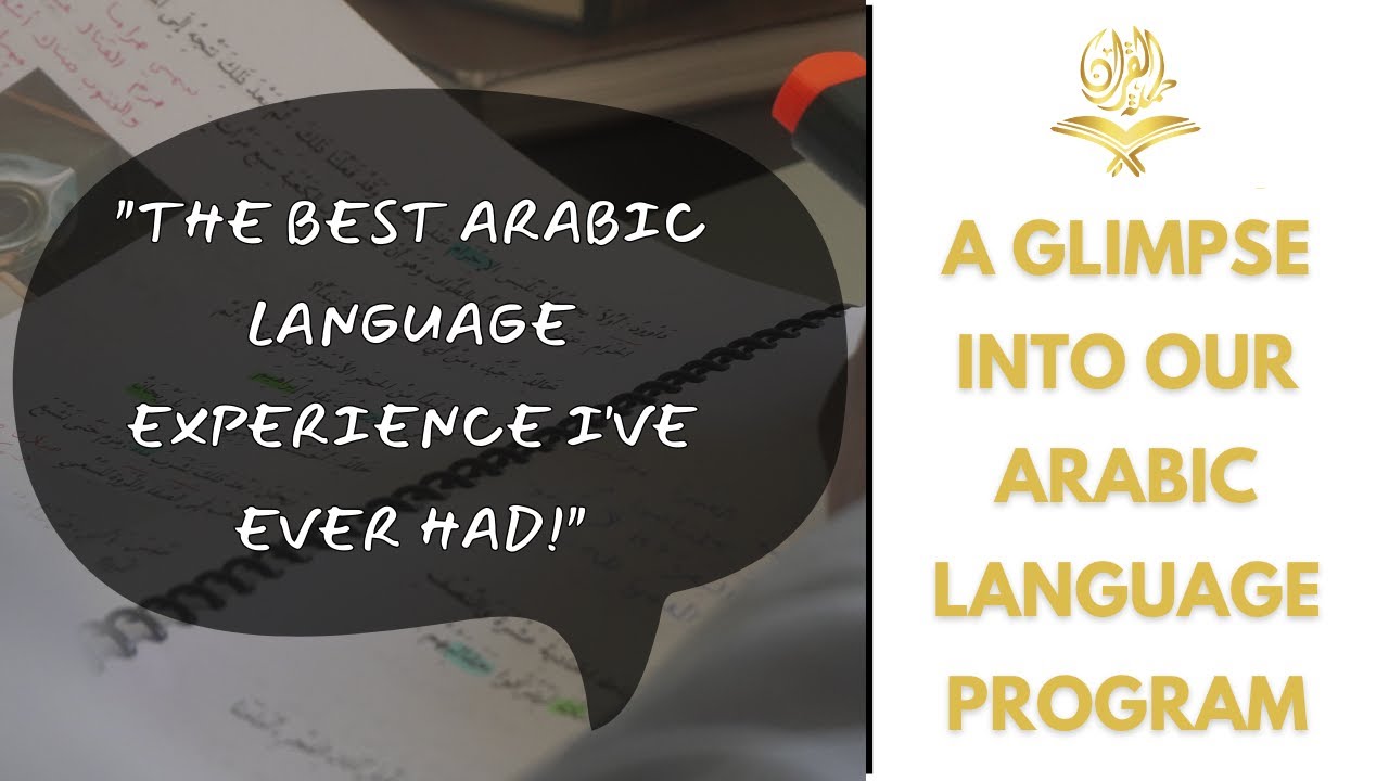 A GLIMPSE INTO OUR ARABIC LANGUAGE PROGRAM | COTQ - YouTube