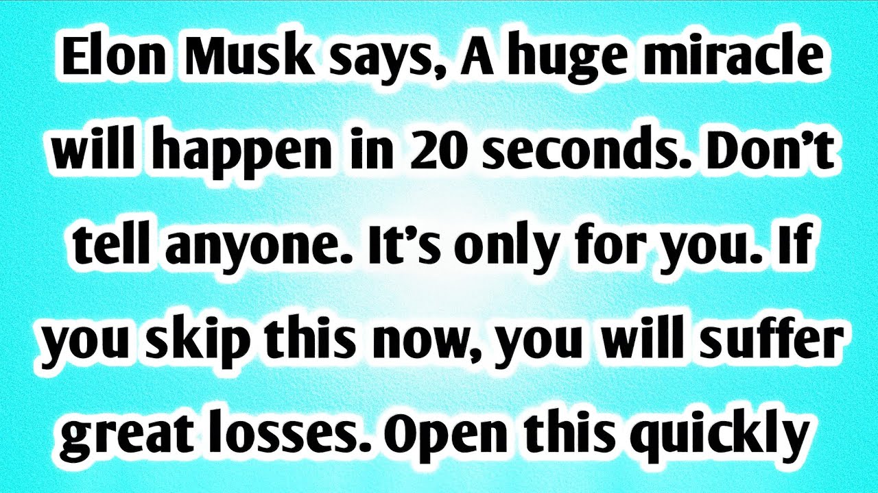 👉Elon Musk Says: The Next 20 Seconds Matter — Pay Attention Now!