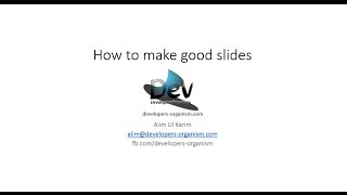 How to make good slides with minimal efforts
