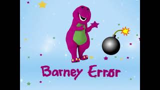 Barney Error 2: Electric Boogaloo (13+)