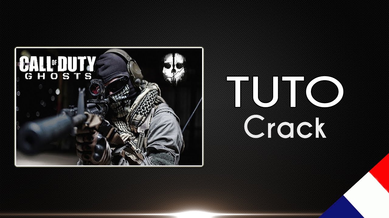 Crack  Call of Duty Ghost - Fonctionnel
