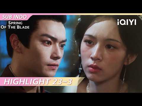 【HIGHLIGHT】Meninggalkannya begitu saja di tempat tidur...💥💔 | iQIYI Indonesia
