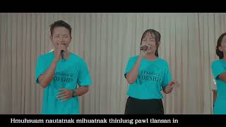 Duhdawtnak Thawn (Phuah: Eden Mang - Bawipa Ka Lo Duh Album)