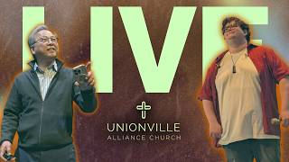 Live @ Unionville Alliance: May 10, 2026