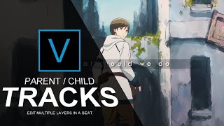 Parent & Child Tracks | Editing Multiple Layers | Vegas Pro Tutorial