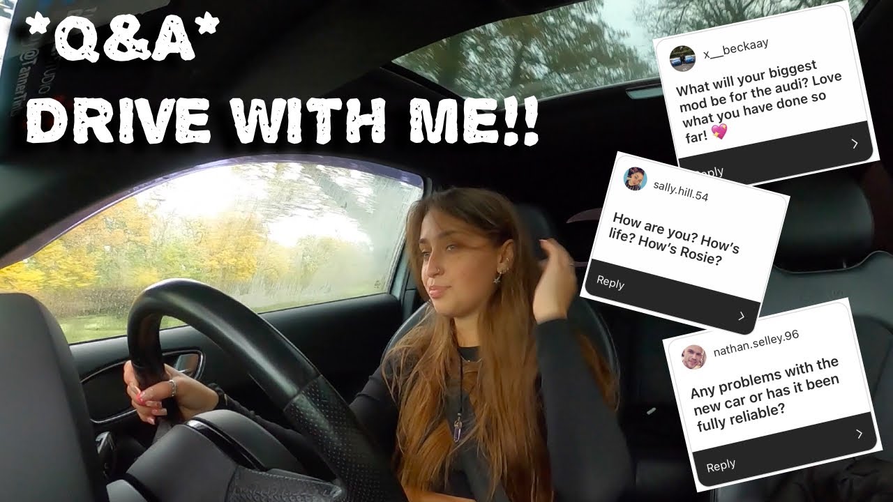 Q&A DRIVE WITH ME IN MY AUDI A1!!!