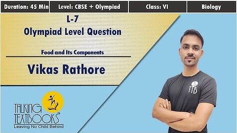 L-7 Olympiad Level Question | Food and It