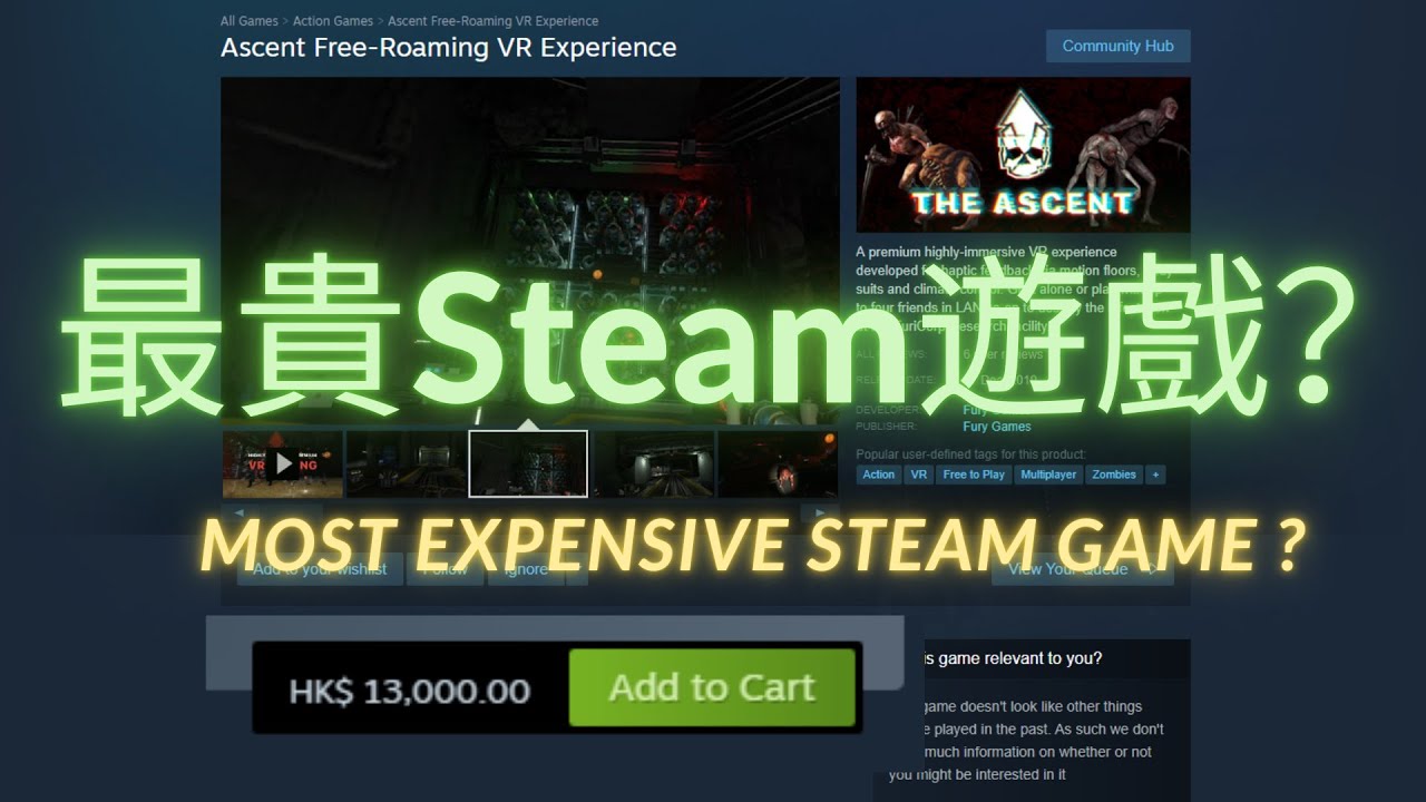 får oase Tag fat 最貴的Steam遊戲| Most expensive game on Steam | Ascent Free-Roaming VR Experience  - YouTube