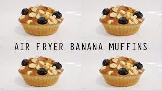 AIR FRYER BANANA MUFFINS HOMEMADE