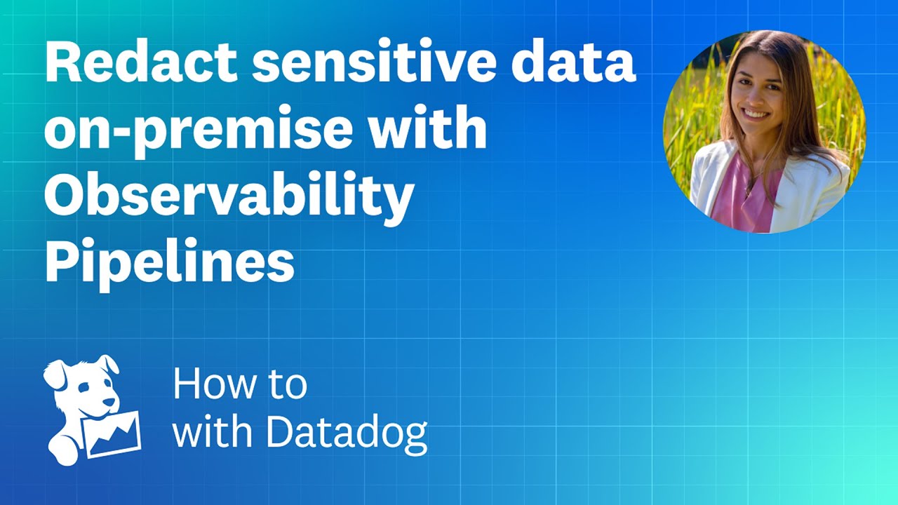 PII Exposed in Your Logs? Fix It Fast With Observability Pipelines