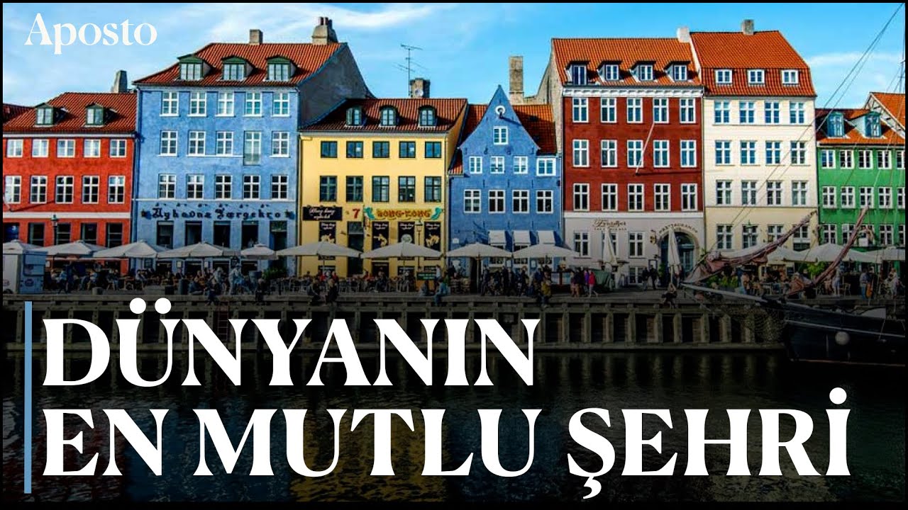 Mutluluğun başkenti Kopenhag nasıl başardı? | Kuşbakışı
