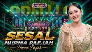 SESAL – Nurma Paejah | OM ADELLA Live Sepulu Bangkalan Madura 2026