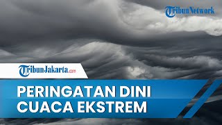 Peringatan Dini Cuaca Ekstrem Sabtu 22 Oktober 2022, Waspada Hujan & Angin Sebabkan Banjir