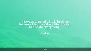 100 Best Big Brother Quotes Exclusive Selection Bayart