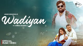 Wadiyan (Full Song) Masoom Sharma | Amar Karnawal, Varsha Sharma | New Haryanvi Song 2025