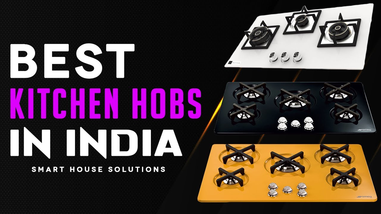 Best Kitchen Hobs in India 2022 YouTube