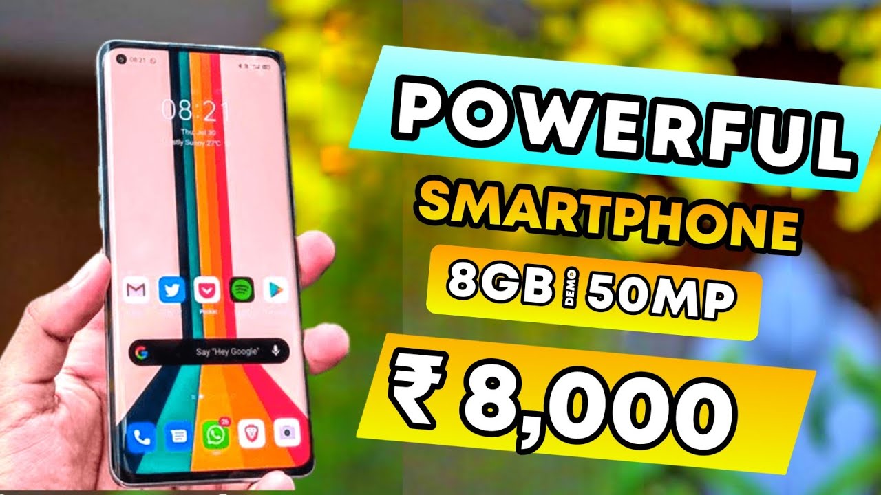 8000 Android Phone Top 4 Best Powerful Smartphone Under 8000 in 2023 | Best Phone Under ...