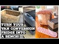 IDEA: Turn Your Van Conversion Fridge Into a *Bench* IDEA: Turn Your Van Conversion Fridge Into a *Bench*