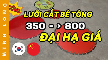 🔴Đại Hạ Giá Lưỡi Cắt Bê Tông Nhập Khẩu Cực Kỳ Xịn, Sự Thật Thú Vị | Tổng Kho Máy Xây Dựng Minh Long