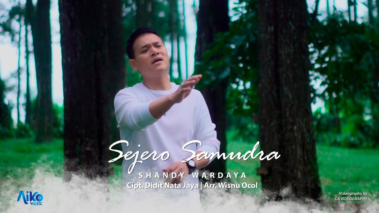 Shandy Wardaya - Sejero Samudra (Official Music Video)