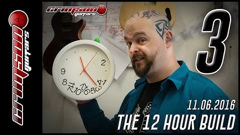 The 12 Hour Build  -  Episode 3 (09:00 - 09:30)