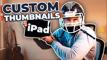 CUSTOM THUMBNAILS ON YOUTUBE | iPad Apps I Use | 2020