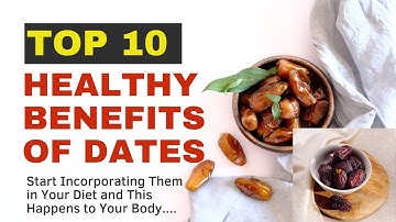 What Will Happen If You Start Eating 2 Dates Every Day for a Month | Benefits of Eating Dates!