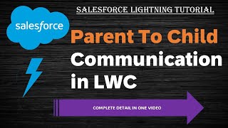 Parent To Child communication in LWC | Message Passing through Parent to Child Component |Salesforce Profile