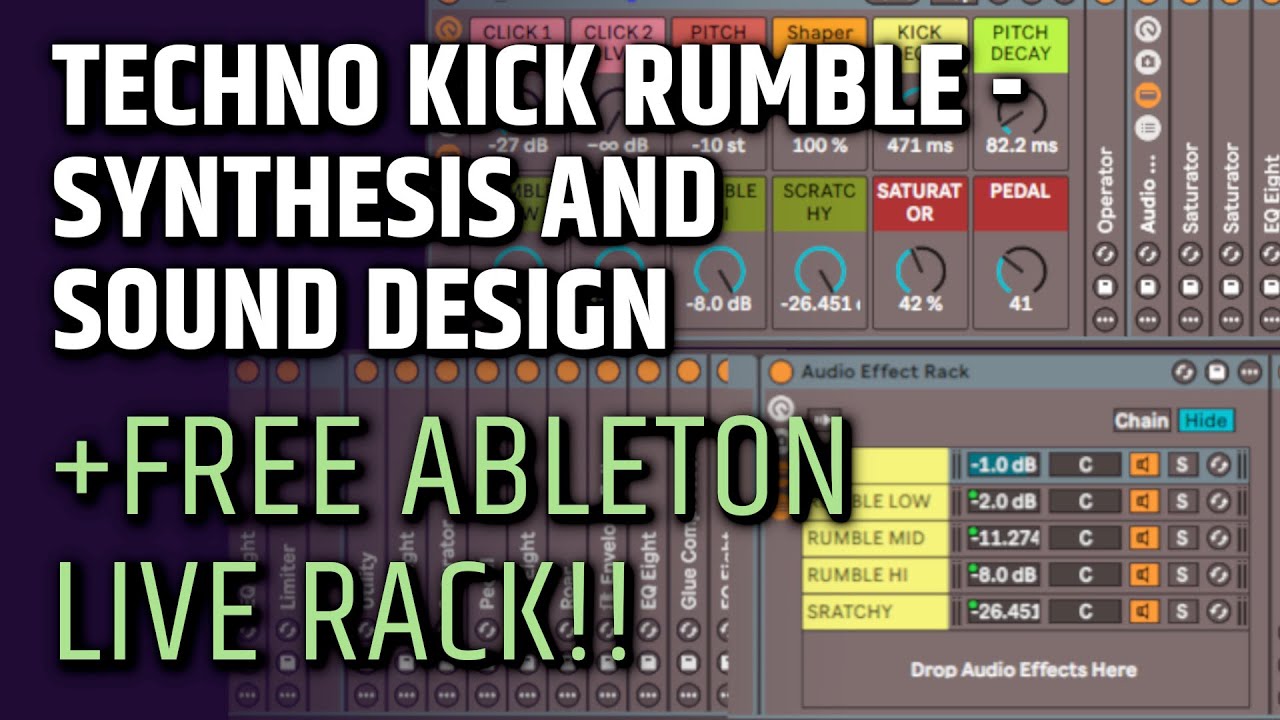 Techno Rumble Ableton Rack Kick Rumble Synthesis and Sound Design Tutorial (+Free Ableton Live ...