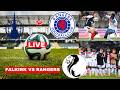 Falkirk vs Rangers Live Stream Scottish Premiership Football Match Today Score Commentary Highlights