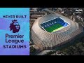  never built premier league stadiums