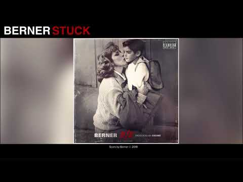 Stuck - Berner