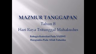 MAZMUR TANGGAPAN 30 MEI 2021 - Bahagia Kuterikat Pada Yahwe - Hari Raya Tritunggal Mahakudus -
