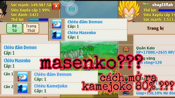 Ngọc Rồng Online| cách mở skill2 đệ tử ra kamejoko tỷ lệ 80%