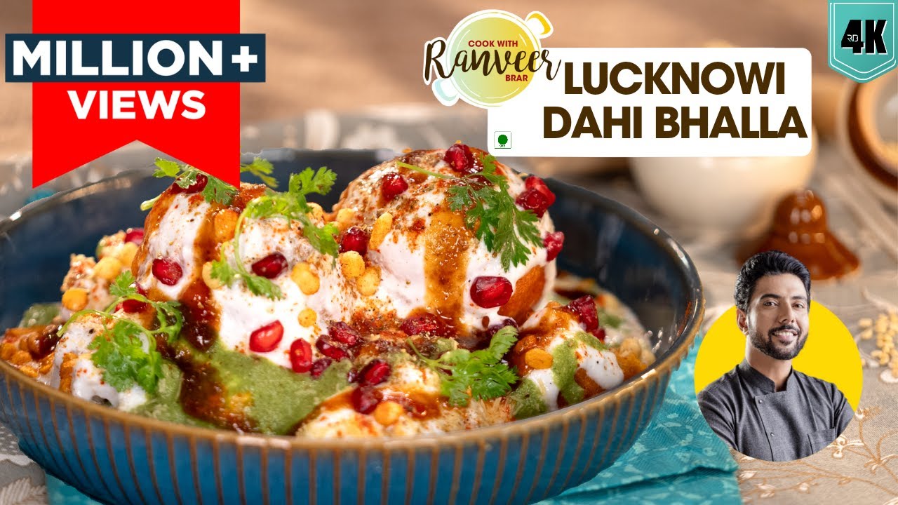 Lucknow spl Dahi bhalla | हमाए लखनऊ का दही भल्ला | Secret tips for soft Dahi Bhalla | Chef Ranveer