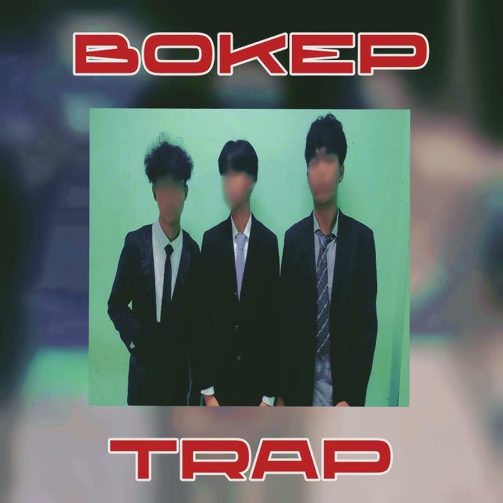 BOKEP TRAP !!! (Prod. Biebel JR.)