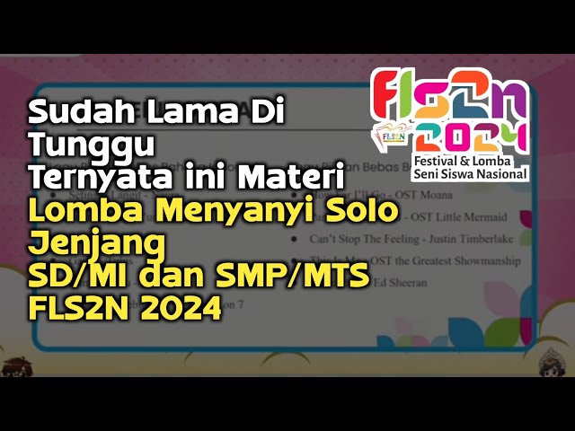 Inilah Materi Lomba Menyanyi Solo pada Sosialisasi FLS2N 2024 Jenjang SD/Mi dan SMP/Mts class=