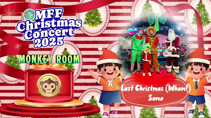 MFF Christmas Concert 2025 | Monkey room | After Vocal | Last Christmas | Soma