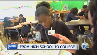 Against all odds: From high school to college