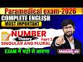Bihar Paramedical 2026 | English  theory  | number , singular $ plural  By manish  Sir | part- 3
