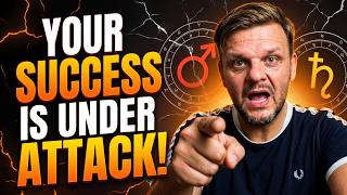 Your Success Is Under Attack - Saturn - Mars square - For 12 signs