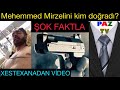 ŞOK FAKTLAR: Mehemmed Mirzelini kim doğradı? Xestexanadan görüntüler.