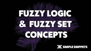 Fuzzy Logic Tutorials | Introduction to Fuzzy Logic, Fuzzy Sets & Fuzzy Set Operations